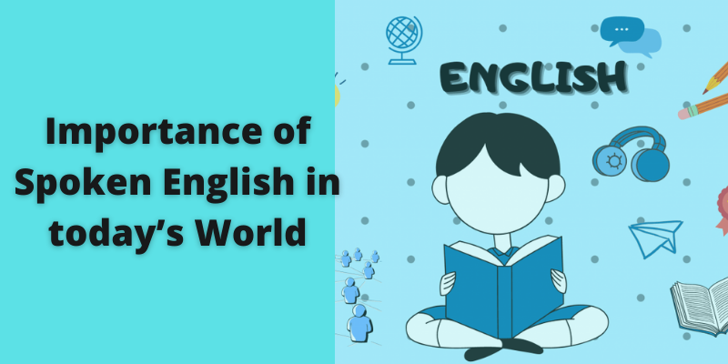 the importance of spoken english