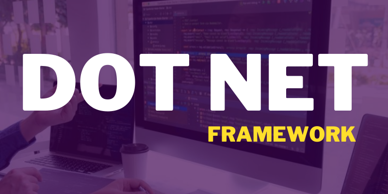 overview-of-dot-net-framework-what-is-dot-net-framework