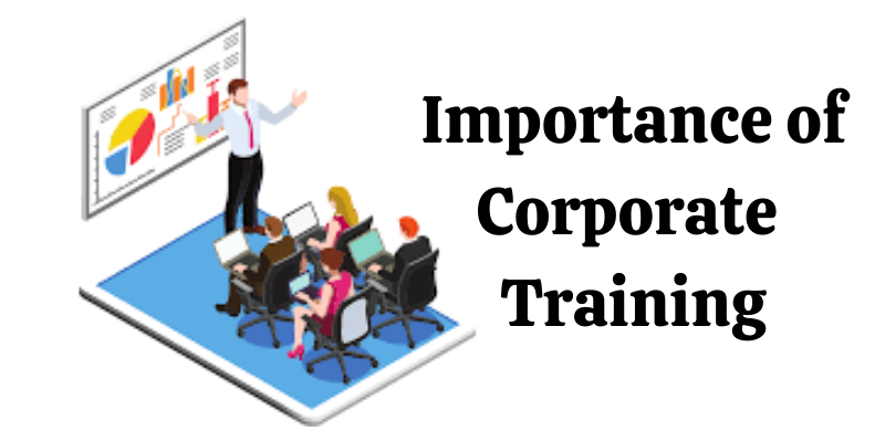 Importance of Corporate Training